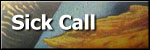 Sick Call